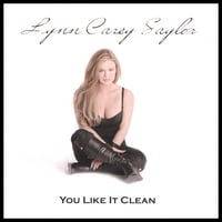 LYNN CAREY SAYLOR: You Like It Clean
