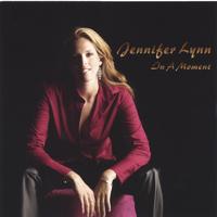 JENNIFER LYNN: In A Moment