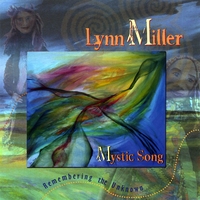LYNN MILLER: Mystic Song