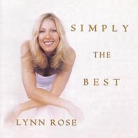 Lynn Rose : Simply The Best