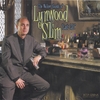 LYNWOOD SLIM: LAST CALL