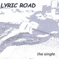 Lyric Road : the single