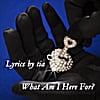 lyrics by tia: what am i here for?