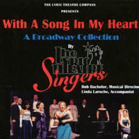 The Lyric Theatre Singers : With A Song In My Heart
