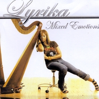 Lyrika Holmes : Mixed Emotions