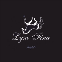 Lysa Fina : Fairytale