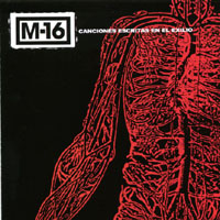 M-16 : Canciones Escritas En El Exilio