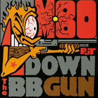 M-80 : Put Down The BB Gun