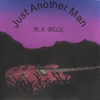 MA BELL: Just Another Man