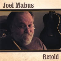 JOEL MABUS: Retold