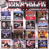 Mac Dre : The Best Of Mac Dre 2