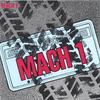 MACH 1: Mach 1