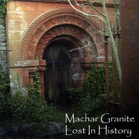 Machar Granite : Lost in History