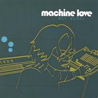 MACHINE LOVE: Net Works