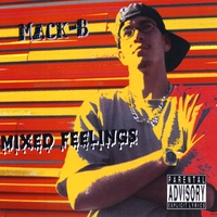 Mack-B : Mixed Feelings