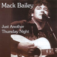 MACK BAILEY: Just Another Thursday Night