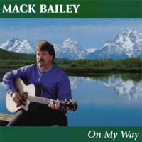 MACK BAILEY: On My Way