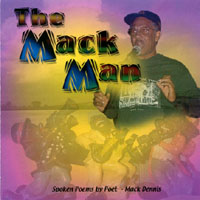 Mack Dennis : The Mack Man
