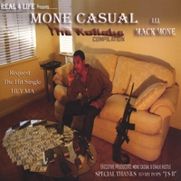 Mone Casual aka Mack Mone : The Kollabo