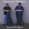 MACLAREN BRENNAN: Burnt Bridges