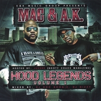 Mac & A.K. : Hood Legends Vol. 1
