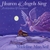 MADELINE MACNEIL: Heaven & Angels Sing