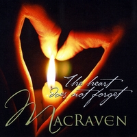 MacRaven : The Heart Does Not Forget
