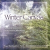 MACRAVEN: Winter Canvas