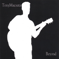 Tony Macsata : Beyond