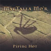 MACTALLA MOR: Piping Hot