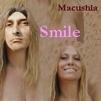 Macushla : Smile