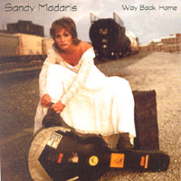 SANDY MADARIS: Way Back Home