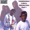 MAD BAND POSSE: Underworld:Lyrical Destruction Pt. 1