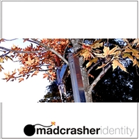 madcrasher : Identity