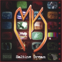 MADD KRAKKER: Saltine Dream