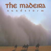 THE MADEIRA: Sandstorm