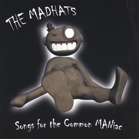 Buy Songs for the Common MANiac