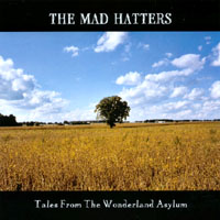 The Mad Hatters : Tales From The Wonderland Asylum