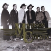 MADISON COUNTY: Make My Way Back Home