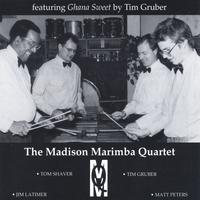 Madison Marimba Quartet 1999 : Tim Gruber    Jim Latimer    Matt Peters    Tom Shaver