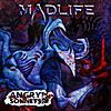 Madlife: Angry Sonnets for the Soul