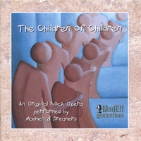 MADMEN AND DREAMERS: The Children of Children