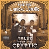MAD MIC & LYRICAL LUNATIC: Tales From The Cryptic