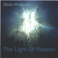 Dean Madonia : The Light Of Reason