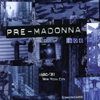 MADONNA: Pre Madonna