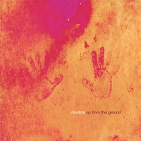 MADRAS: Up From the Ground