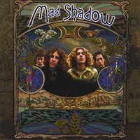MAD SHADOW: Mad Shadow
