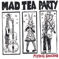 Mad Tea Party : Flying Saucers