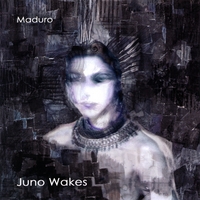 MADURO: Juno Wakes