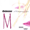 M: Madwoman: A Contemporary Opera The Movie